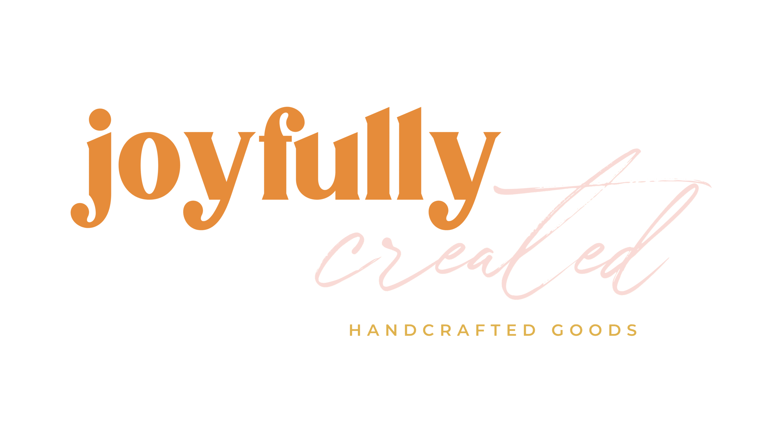 Joyfully Created Handcrafted Goods